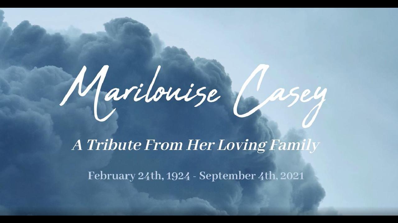 Marilouise Casey - Celebration of Life